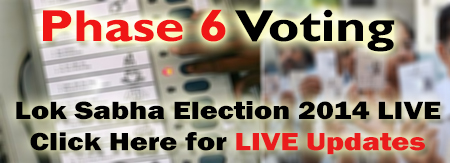 6th Phase Lok Sabha Elections 2014 LIVE Updates,Sixth Phase 24th April Parliamentary Constituency Updates, Madhya Pradesh, 6th Phase Lok Sabha Elections Voting Patterns Live, Parliamentary Election Voting Percentage Live Coverage 2014