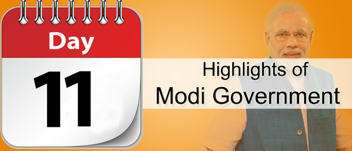 Highlights for Day 11 of Narendra Modi government Development Work
