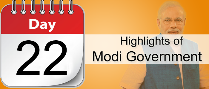 Highlights for Day 22 of Narendra Modi government Development Work